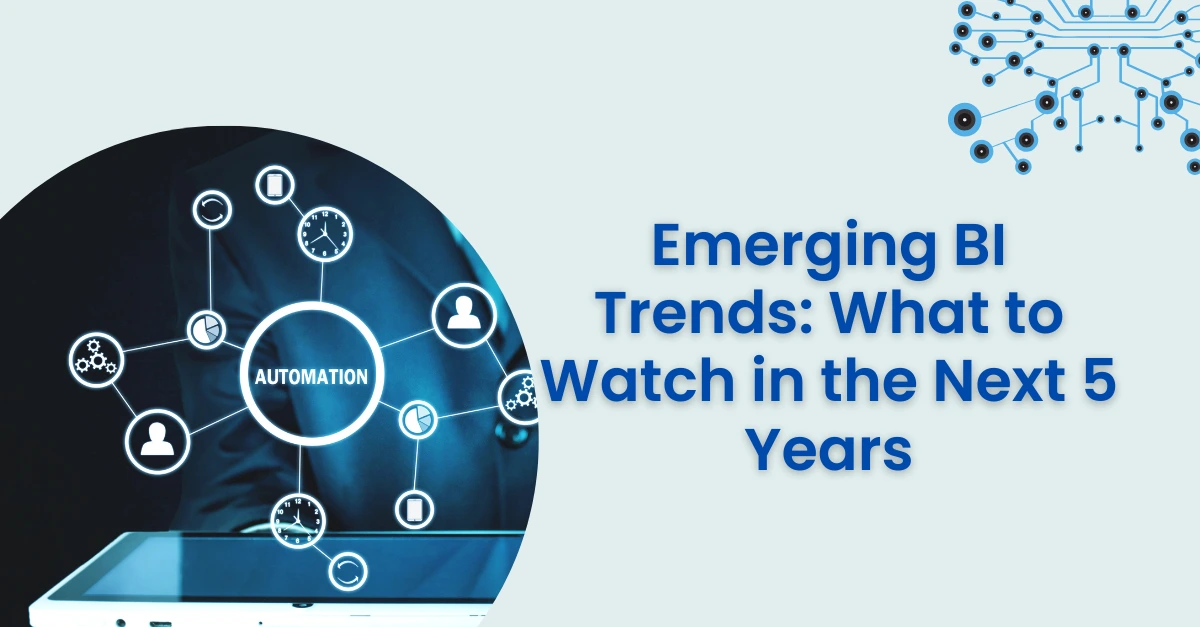 emerging-bi-trends-what-to-watch-in-the-next-5-years