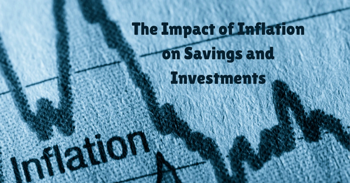 the-impact-of-inflation-on-savings-and-investments