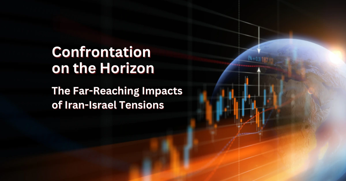 confrontation-on-the-horizon-the-far-reaching-impacts-of-iran-israel-tensions