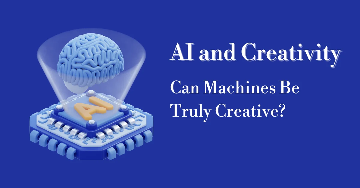 ai-and-creativity-can-machines-be-truly-creative