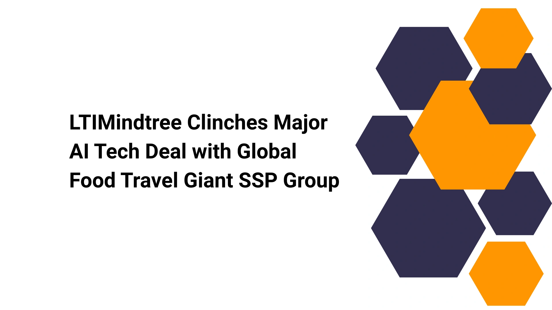 ltimindtree-clinches-major-ai-tech-deal-with-global-food-travel-giant-ssp-group