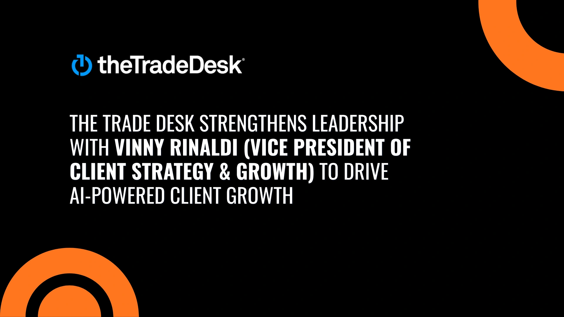 the-trade-desk-strengthens-leadership-with-vinny-rinaldi